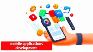 Mobile applications development, mobile app,